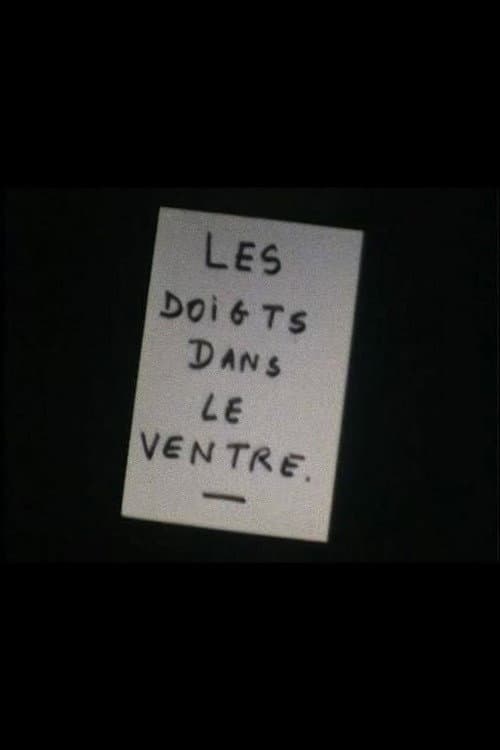 Les Doigts dans le ventre (1988) poster
