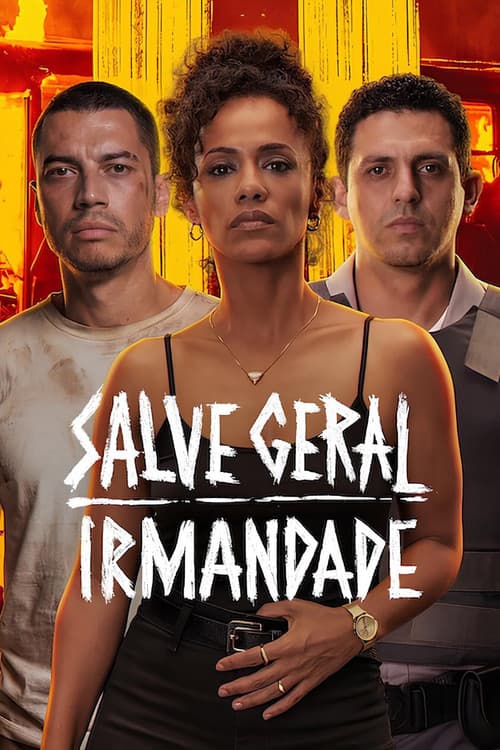 Salve Geral: Irmandade (2026) poster