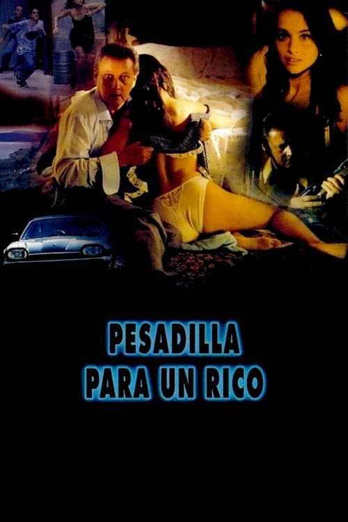 Pesadilla para un rico (1996) poster