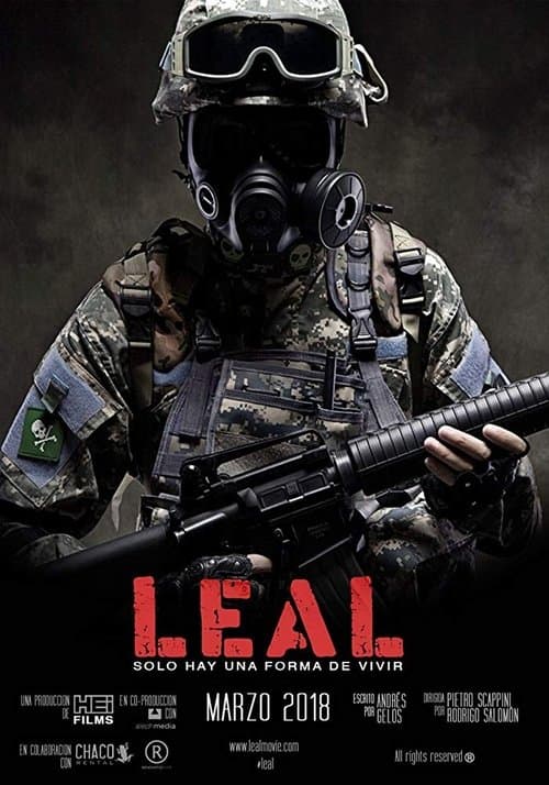 Leal, solo hay una forma de vivir (2018) poster
