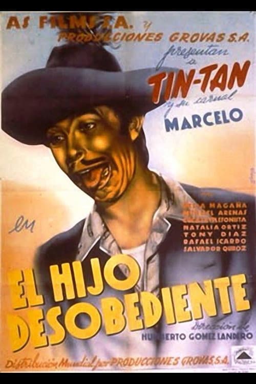 El hijo desobediente (1945) poster