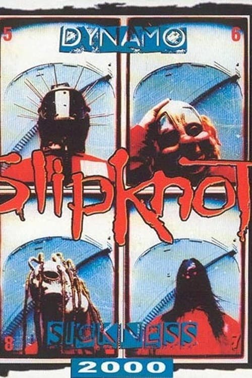 Slipknot - Live At Dynamo Open Air 2000 (2000) poster