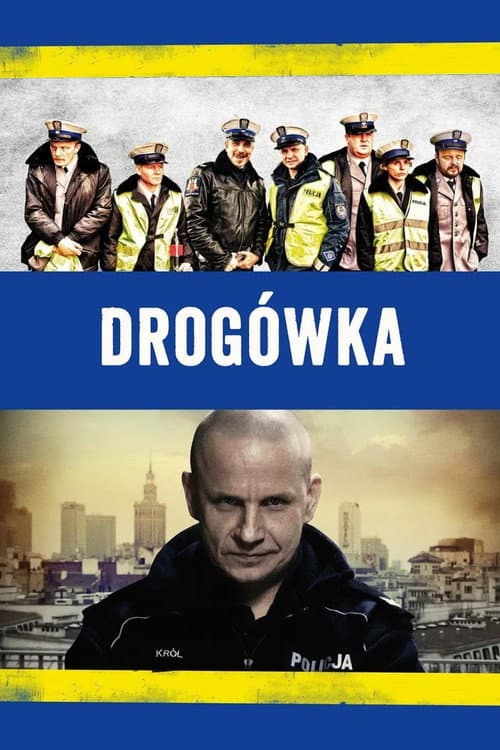 Drogówka (2013) poster