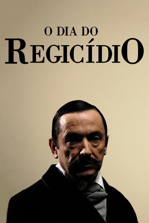 O Dia do Regicídio (2008) poster