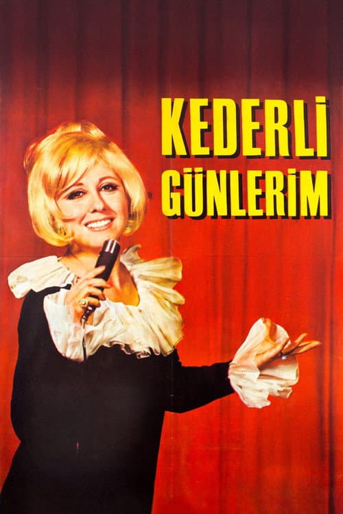Kederli Günlerim (1967) poster