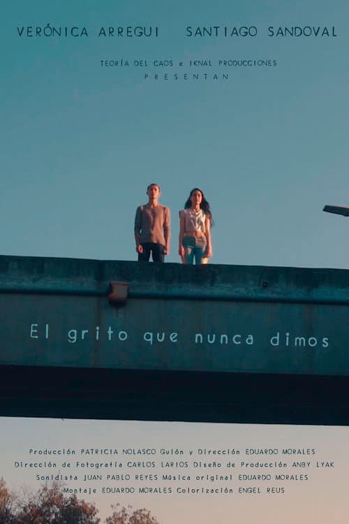 El grito que nunca dimos (2022) poster