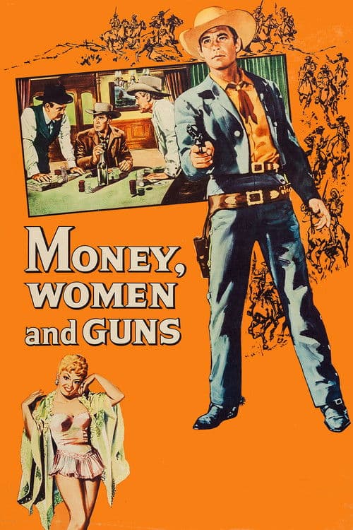Money, Women and Guns (1958) poster