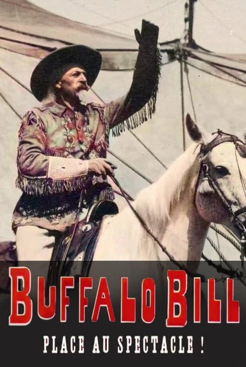 Buffalo Bill, place au spectacle ! (2021) poster