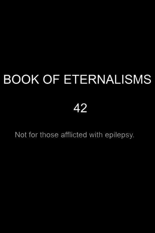 BOOK OF ETERNALISMS 42 (2026) poster