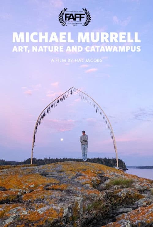 Micheal Murrel: Art, Nature, and Catawampus (2021) poster
