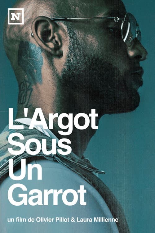 L'Argot Sous Un Garrot (2020) poster