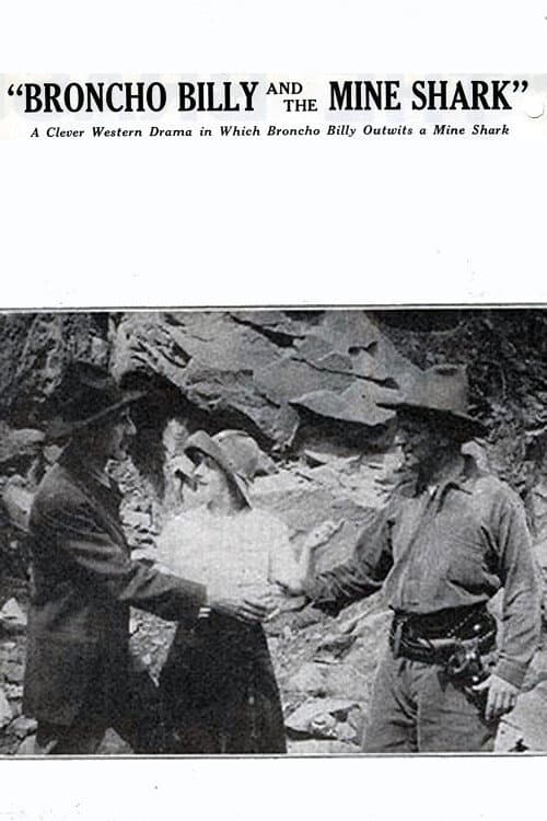 Broncho Billy and the Mine Shark (1914) poster