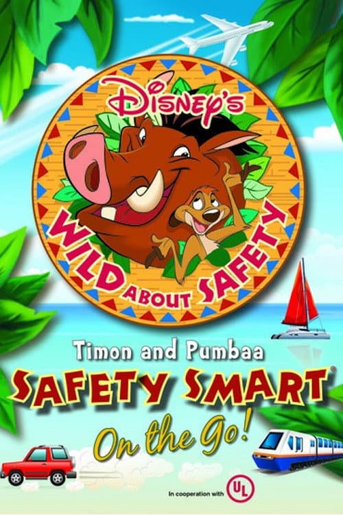 Wild About Safety: Timon and Pumbaa Safety Smart on the Go! (2013) poster