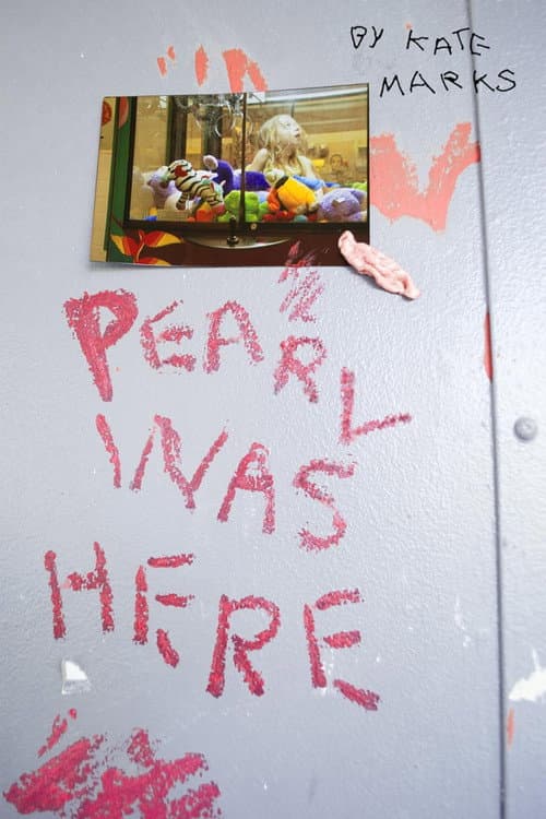 Pearl Was Here (2013) poster