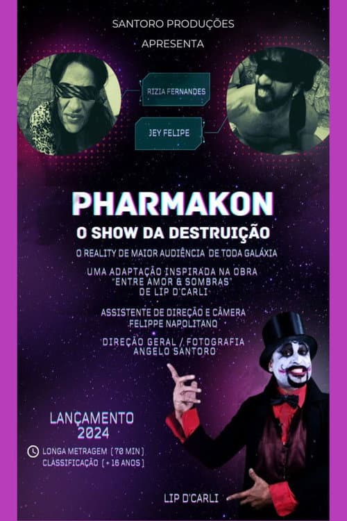 Pharmakon - O Show da Destruição (2025) poster