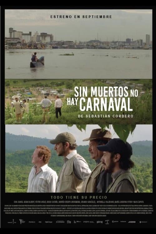 Sin muertos no hay carnaval (2016) poster
