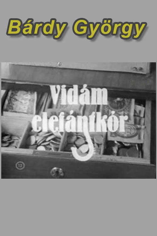 Vidám elefántkór (1971) poster