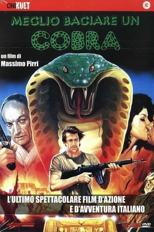 Better Kiss A Cobra (1986) poster