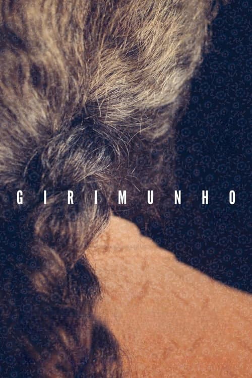 Girimunho (2012) poster