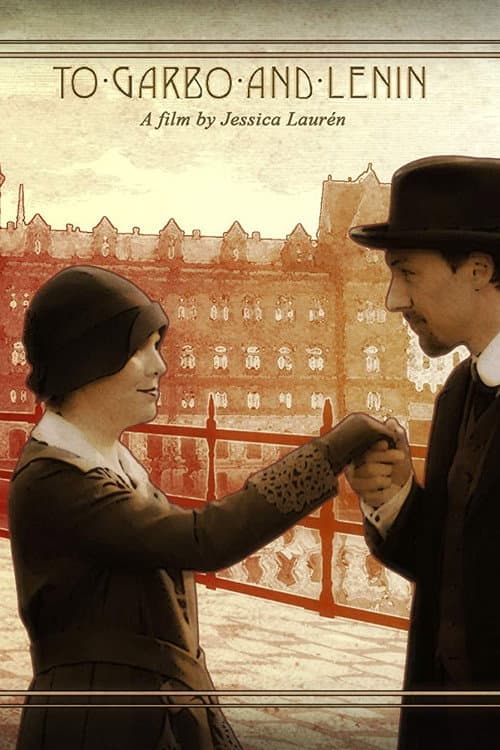Garbo och Lenin (2018) poster