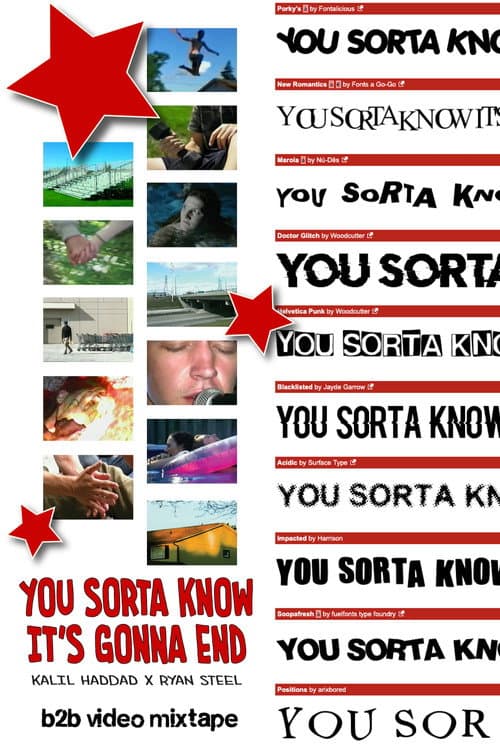 You Sorta Know It's Gonna End (2026) poster