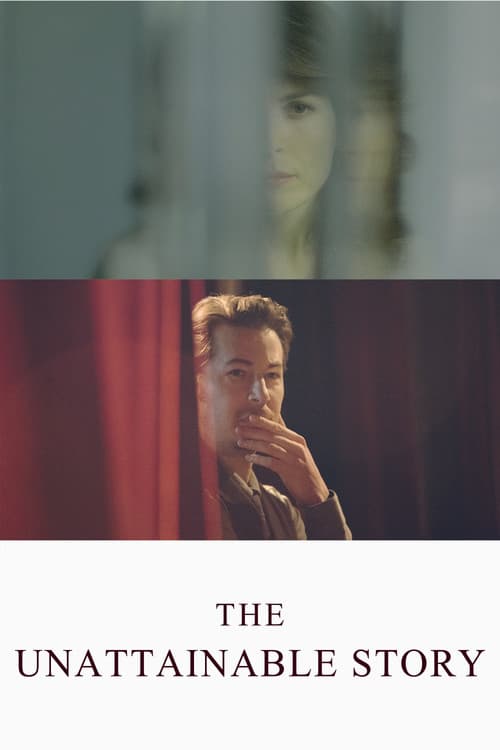 The Unattainable Story (2016) poster