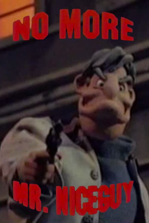 No More Mr. Nice Guy (1995) poster