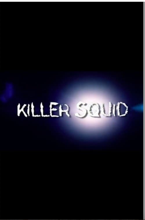 The Truth About Killer Squid (2004) poster