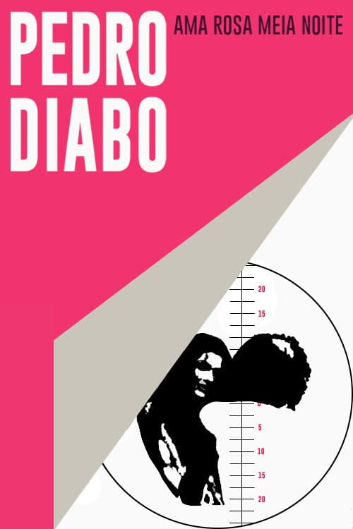 Pedro Diabo Ama Rosa Meia Noite (1969) poster