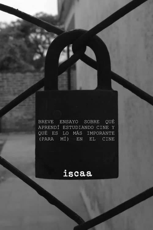 Breve ensayo sobre qué aprendí estudiando cine y que es lo más importante (para mí) en el cine (2023) poster