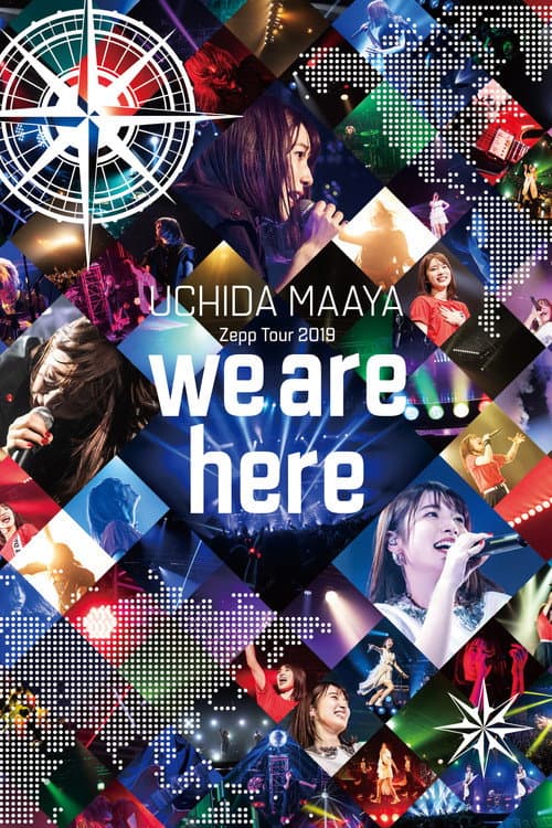 UCHIDA MAAYA LIVE TOUR 2019 we are here (2020) poster