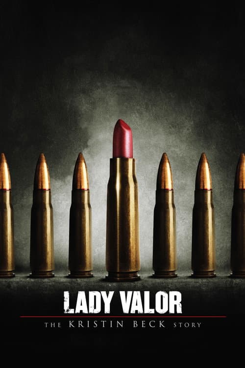 Lady Valor: The Kristin Beck Story (2014) poster