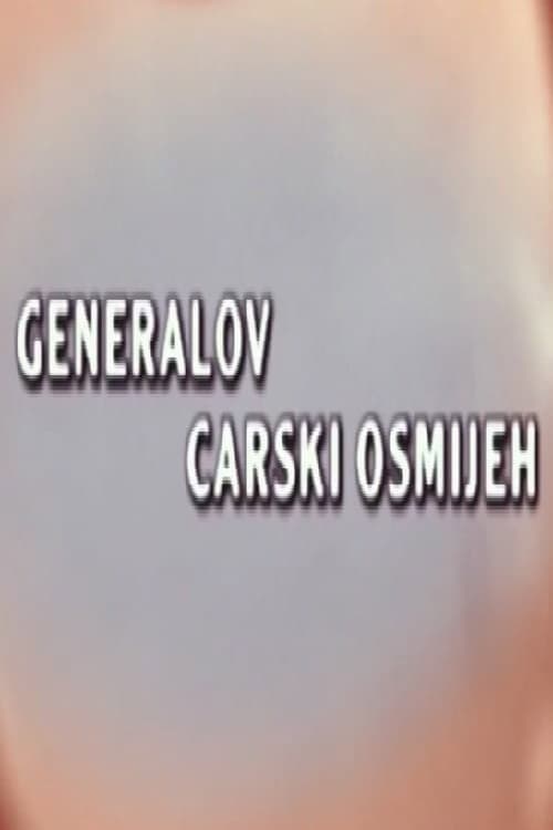 Generalov carski osmijeh (2002) poster