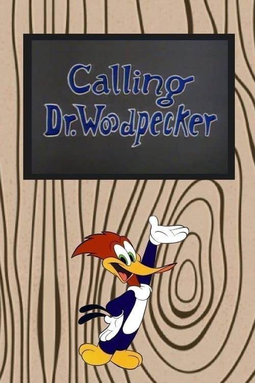 Calling Dr. Woodpecker (1962) poster