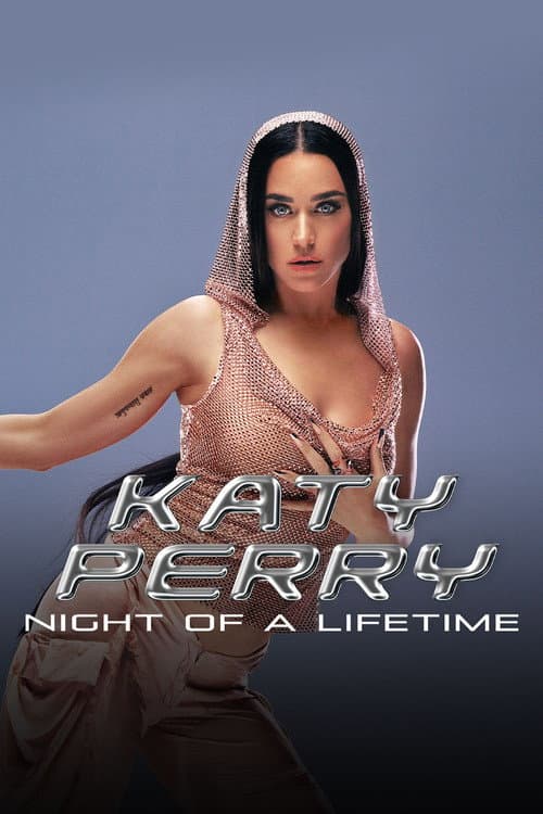 Katy Perry: Night of a Lifetime (2024) poster