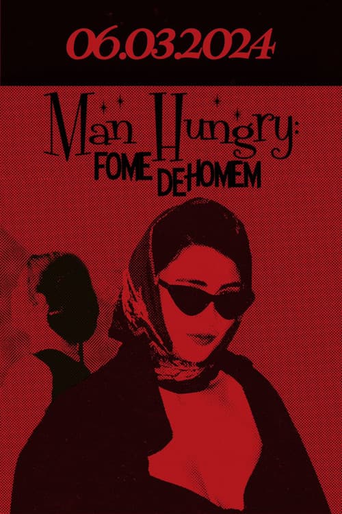 Man Hungry: Fome De Homem (2024) poster