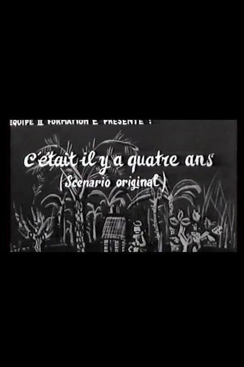 C'etait il y a quatre ans (1954) poster