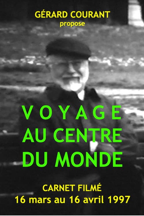 Voyage au centre du monde (1998) poster