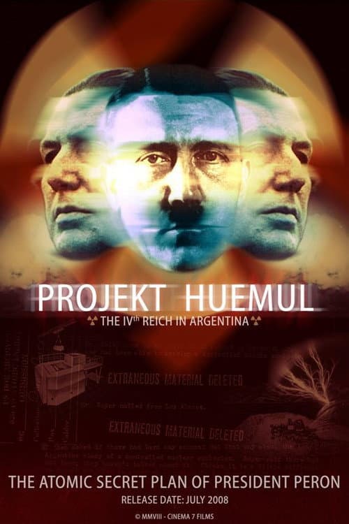 Proyecto Huemul: El IV Reich en Argentina (2008) poster