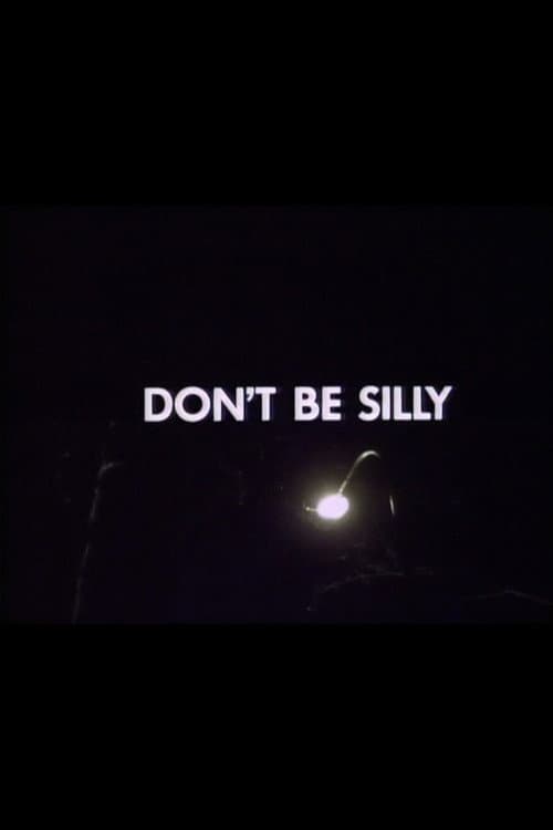 Don't Be Silly (1979) poster