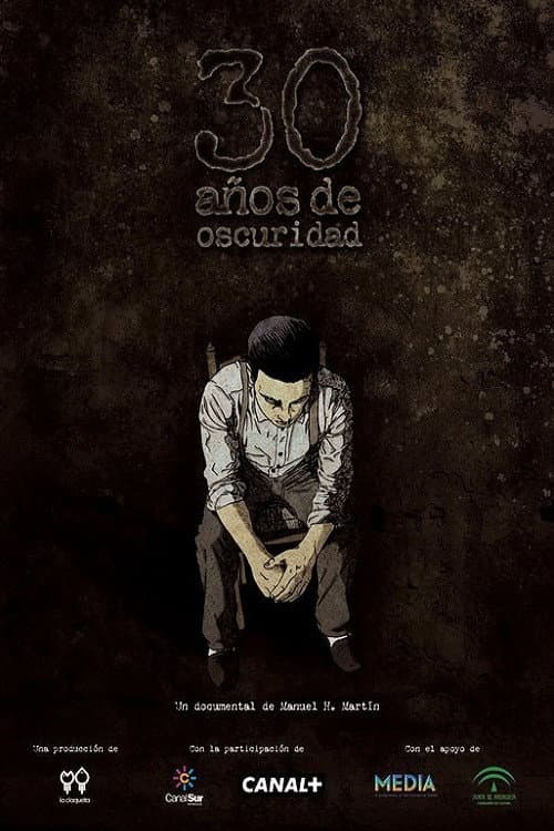 30 años de oscuridad (2012) poster