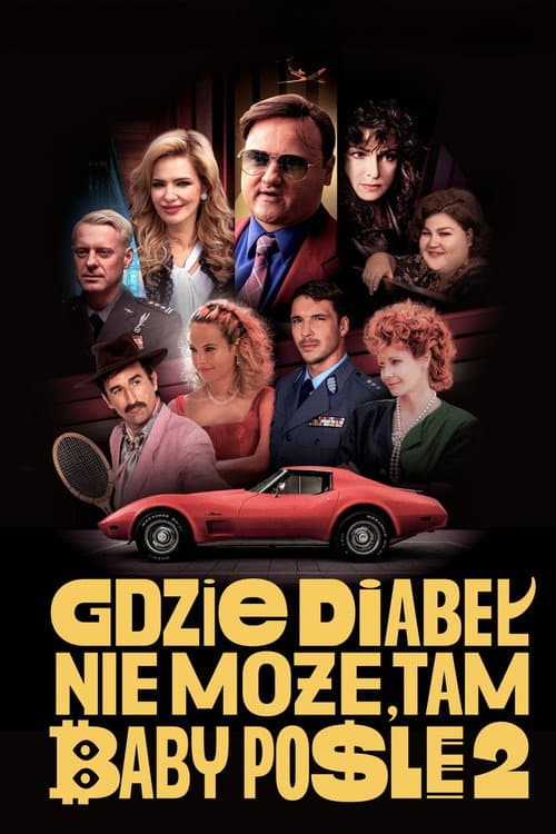Gdzie diabeł nie może, tam baby pośle 2 (2023) poster