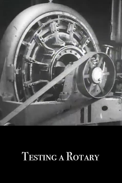 Testing a Rotary (1904) poster
