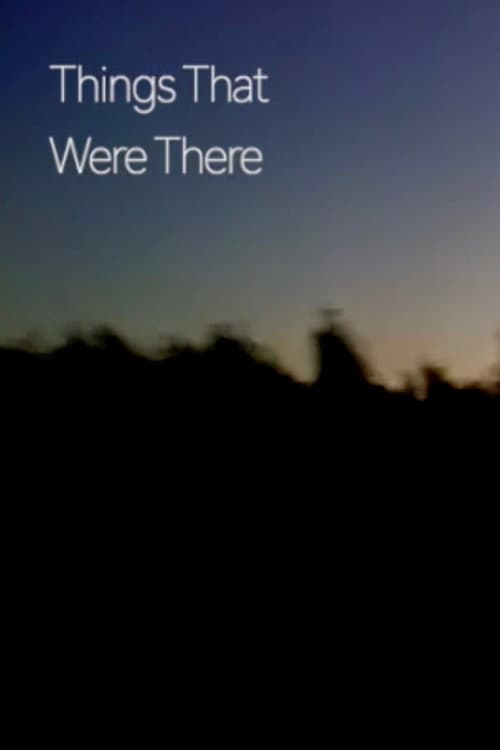 Things That Were There (2023) poster
