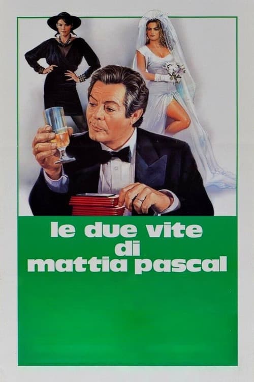 Le due vite di Mattia Pascal (1985) poster