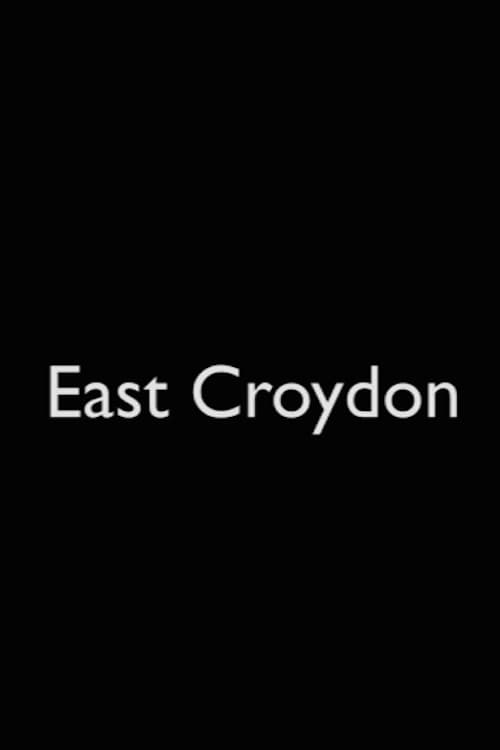 East Croydon (2012) poster