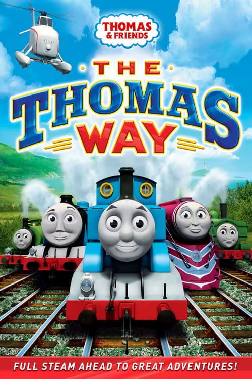 Thomas & Friends: The Thomas Way (2013) poster