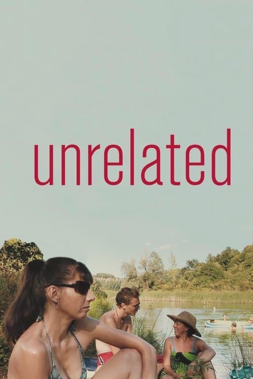 Unrelated (2008) poster