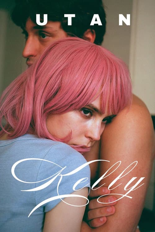 Utan Kelly (2025) poster