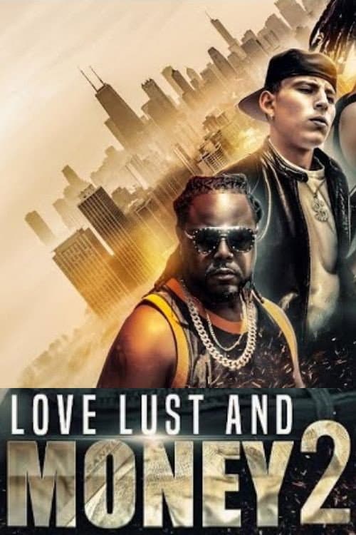 Lust Love & Money: Cali Luv (2022) poster